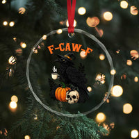 F Caw F Raven Witch Coffee Crystal Glass Ornament Funny Halloween Sarcastic Gothic Bird with Attitude - Wonder Print Shop