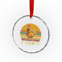 F Caw F Retro Chicken Meme Crystal Glass Ornament Vintage Sunset Poultry Graphic Loud Bird Energy - Wonder Print Shop