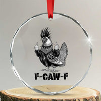 F Caw F Screaming Chicken Crystal Glass Ornament Metal Heavy Punk Rock Music Lovers - Wonder Print Shop