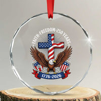 Faith Freedom 250 Years Patriotic Eagle Crystal Glass Ornament USA Flag Christian Cross 1776 to 2026 Semiquincentennial