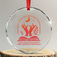 Feminist Witch Crystal Glass Ornament They Didnt Burn Witches Women Halloween Feminism TS10