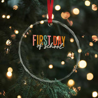 First Day of School Teacher Student Crystal Glass Ornament Funny Back to School Retro