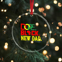 First Father's Day African American Dad Crystal Glass Ornament New Dad Gift