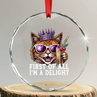 First Of All Im A Delight Princess Cat Quote Crystal Glass Ornament Sci-Fi Book Lover Gift