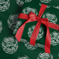 Fishing Hunting Solve Problems Wrapping Paper Roll Gift Idea For Hunter Fisherman - Wonder Print Shop