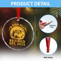Fishing Retirement Crystal Glass Ornament O-Fish-Ally Retired 2025 For Fisherman - Wonder Print Shop