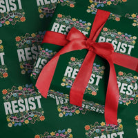 Floral Resist Wrapping Paper Roll Not My President Not My Voice Not My Values Not My Beliefs - Wonder Print Shop