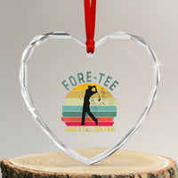 Fore-Tee And Still On Par Funny 40th Birthday Golf Heart Crystal Glass Ornament Milestone Birthday Gift for Golfers Retro Sporty