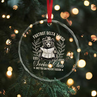 Foxtrot Delta Tango FDT Social Club Crystal Glass Ornament Only You Can Prevent Fascism Retro Bear TS02