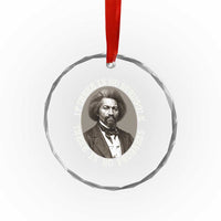 Frederick Douglass Pride Quote Crystal Glass Ornament Is There Is No Struggle There Is No Progress - Wonder Print Shop