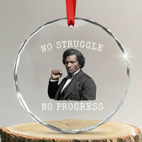Frederick Douglass Quote Crystal Glass Ornament No Struggle No Progress - Wonder Print Shop