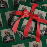 Frederick Douglass Quote Wrapping Paper Roll If There Is No Struggle There Is No Progress - Wonder Print Shop