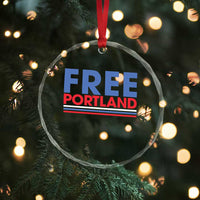Free Portland Bold Patriotic Crystal Glass Ornament Red White and Blue Protest Statement - Wonder Print Shop
