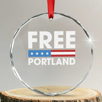 Free Portland Patriotic Crystal Glass Ornament Bold Political Statement American Flag - Wonder Print Shop