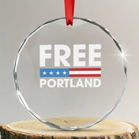 Free Portland Patriotic Crystal Glass Ornament Bold Political Statement American Flag TS02
