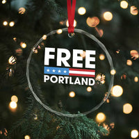 Free Portland Patriotic Crystal Glass Ornament Bold Political Statement American Flag - Wonder Print Shop