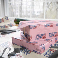 Freedom Is Worth Fighting For Wrapping Paper Roll USA Flag America True Patriot - Wonder Print Shop