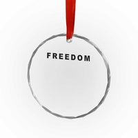 Freedom Statement Crystal Glass Ornament Free Speech Charlie Kirk Tribute TS02