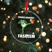 Frogs Against Fascism Crystal Glass Ornament No Fascist No Kings Funny Portland Frog Protest TS02