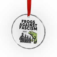 Frogs Against Fascism Crystal Glass Ornament Resist 2025 Free Portland Protest TS02