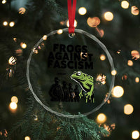 Frogs Against Fascism Crystal Glass Ornament Resist 2025 Free Portland Protest TS02