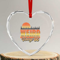 Funny 40th Birthday Heart Crystal Glass Ornament Retro 1986 Weird Being The Same Age As Old People
