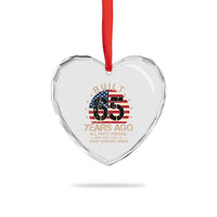 Funny 65th Birthday Heart Crystal Glass Ornament Vintage US Flag Built 65 Years Ago Parts Original
