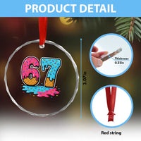 Funny 67 Ice Cream Drip Meme Six Seven Gen Alpha Slang Crystal Glass Ornament TS11