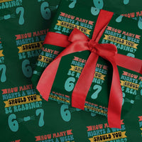 Funny 67 Six Seven Teacher Wrapping Paper Roll How Many Nights A Week Should You Be Reading 6 7 - Wonder Print Shop