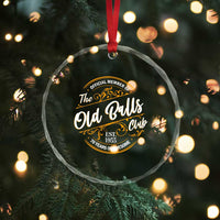 Funny 70th Birthday Crystal Glass Ornament Official Member Of The Old Ball Clubs Baby Boomers TS11