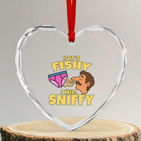Funny Adult Humor Underwear Sniff Graphic Heart Crystal Glass Ornament If It is Fishy I Will Sniffy Innuendo Absurdist Meme