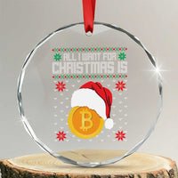 Funny All I Want For Xmas Is Bitcoin Crystal Glass Ornament TS09