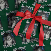 Funny Alpha Wolf Wrapping Paper Roll No More Mr Nice Guy Unhinged Brainrot Meme Vintage Bootleg - Wonder Print Shop