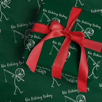 Funny Angler Gift Wrapping Paper Roll No Fishing Today