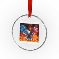 Funny Bald Eagle 4th of July Crystal Glass Ornament The Metric System Cant Measure Freedom American Flag - Wonder Print Shop