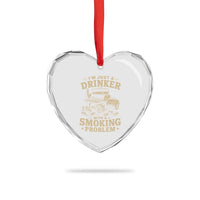 Funny BBQ Grilling Beer Lover Heart Crystal Glass Ornament I'm Just A Drinker With A Smoking Problem