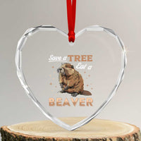 Funny Beaver Heart Crystal Glass Ornament Save A Tree Eat A Beaver - Wonder Print Shop