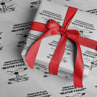 Funny Beaver Valley Wrapping Paper Roll There’s No Place I'd Rather Be Adult Humor - Wonder Print Shop