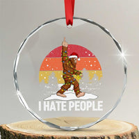 Funny Bigfoot Christmas Crystal Glass Ornament I Hate People - Wonder Print Shop