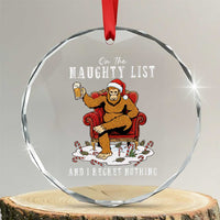 Funny Bigfoot Christmas Crystal Glass Ornament On The Naughty List And I Regret Nothing - Wonder Print Shop