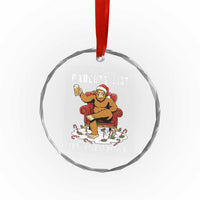 Funny Bigfoot Christmas Crystal Glass Ornament On The Naughty List And I Regret Nothing - Wonder Print Shop