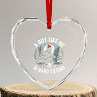 Funny Bigfoot Christmas Heart Crystal Glass Ornament A Guy Like Me Is Hard To Find - Wonder Print Shop