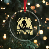 Funny Bigfoot Crystal Glass Ornament Sasquatch Big Foot Eat My Ass Vintage Cryptid Meme - Wonder Print Shop