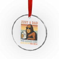 Funny Bigfoot Dad Crystal Glass Ornament Just A Dad Who Always Came Back With The Milk Retro Father's Day TS02
