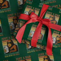 Funny Bigfoot Dad Wrapping Paper Roll Just A Dad Who Always Came Back With The Milk Retro Father's Day - Wonder Print Shop