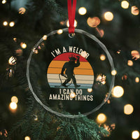 Funny Bigfoot Welding Gift Crystal Glass Ornament I Can Do Amazing Things With A Welder