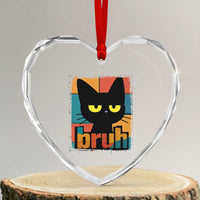 Funny Black Cat Bruh Meme Heart Crystal Glass Ornament Funny Black Cat - Wonder Print Shop