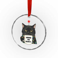 Funny Black Cat Christmas Crystal Glass Ornament Judging You Silently - Wonder Print Shop