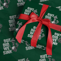 Funny Boating Wrapping Paper Roll But Did We Sink - Wonder Print Shop