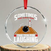Funny Bowling Crystal Glass Ornament Hear The Ten Pin Laughing Bowler - Wonder Print Shop